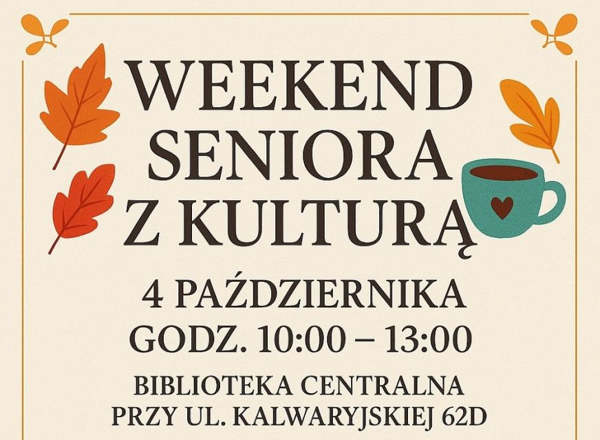 Weekend Seniora z Kulturą - galeria