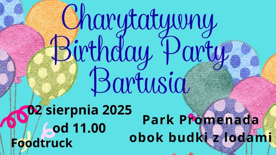 Charytatywny Birthday Party Bartusia - galeria