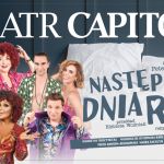 "Następnego dnia rano" - znakomity spektakl komediowy Teatru Capitol! - galeria