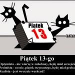 Wierzycie w pechowość piątku trzynastego? Zobaczcie najśmieszniejsze MEMY! - galeria