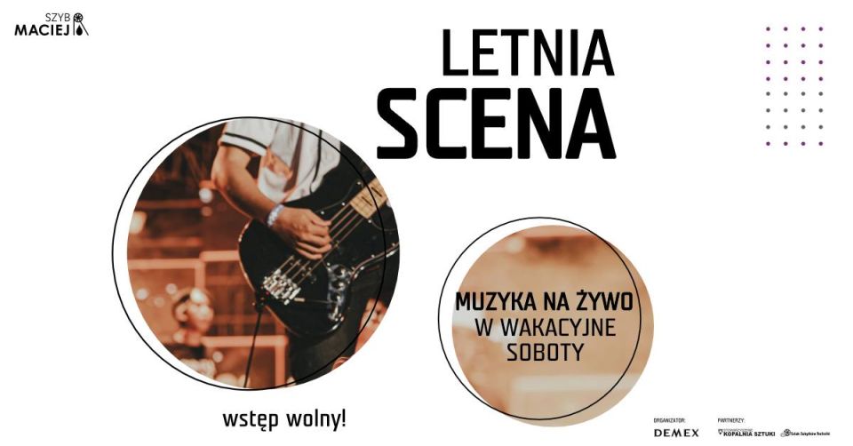 Letni koncert w Szybie Maciej! ​​​​​​​ - galeria