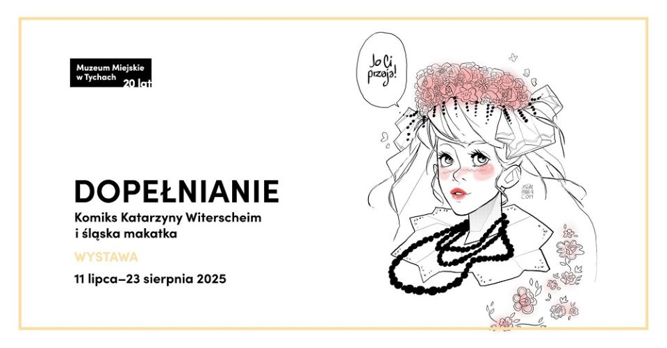 Wystawa „DOPEŁNIANIE. Komiks Katarzyny Witerscheim i Śląska Makatka” - galeria