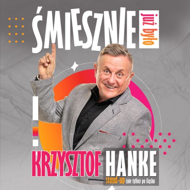 Krzysztof Hanke: „Śmiesznie już było” - galeria