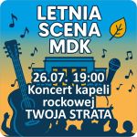 TWOJA STRATA na Letniej Scenie MDK – koncert rockowy w Łaziskach Górnych! - galeria