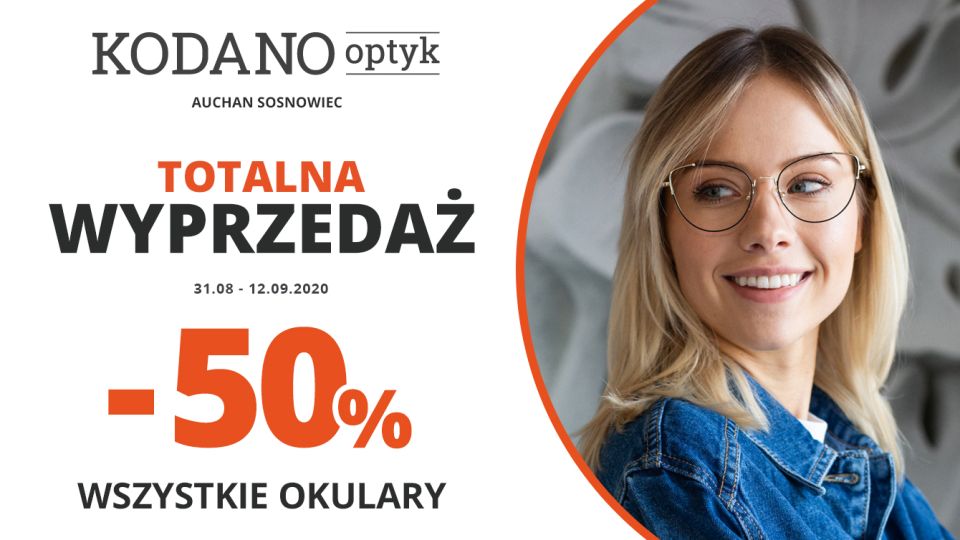 Totalna wyprzedaż w KODANO Optyk! Wszystkie okulary 50% taniej! - galeria